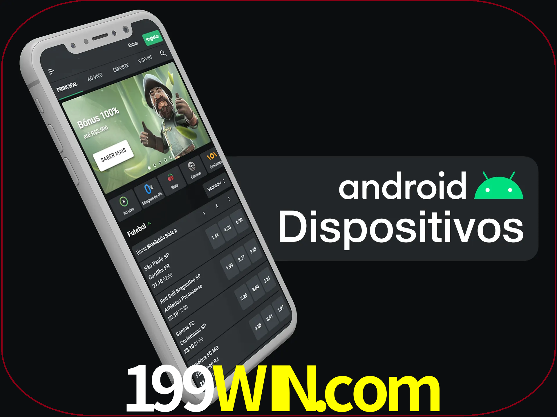 O aplicativo suporta a maioria de todos os dispositivos Android.