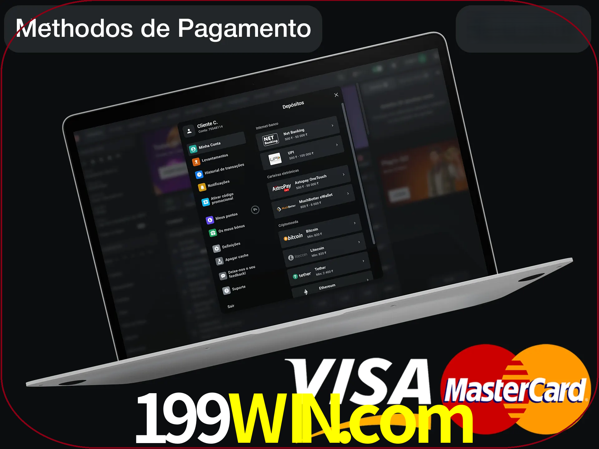 Use seu método de depósito preferido.